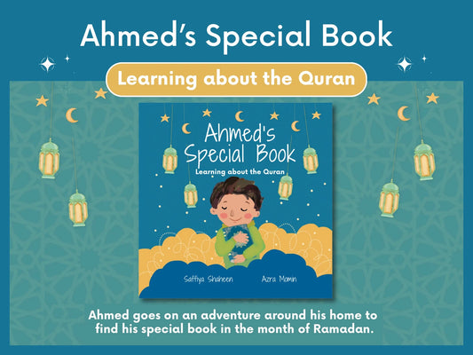 Ahmed’s Special Book - Learning about the Quran